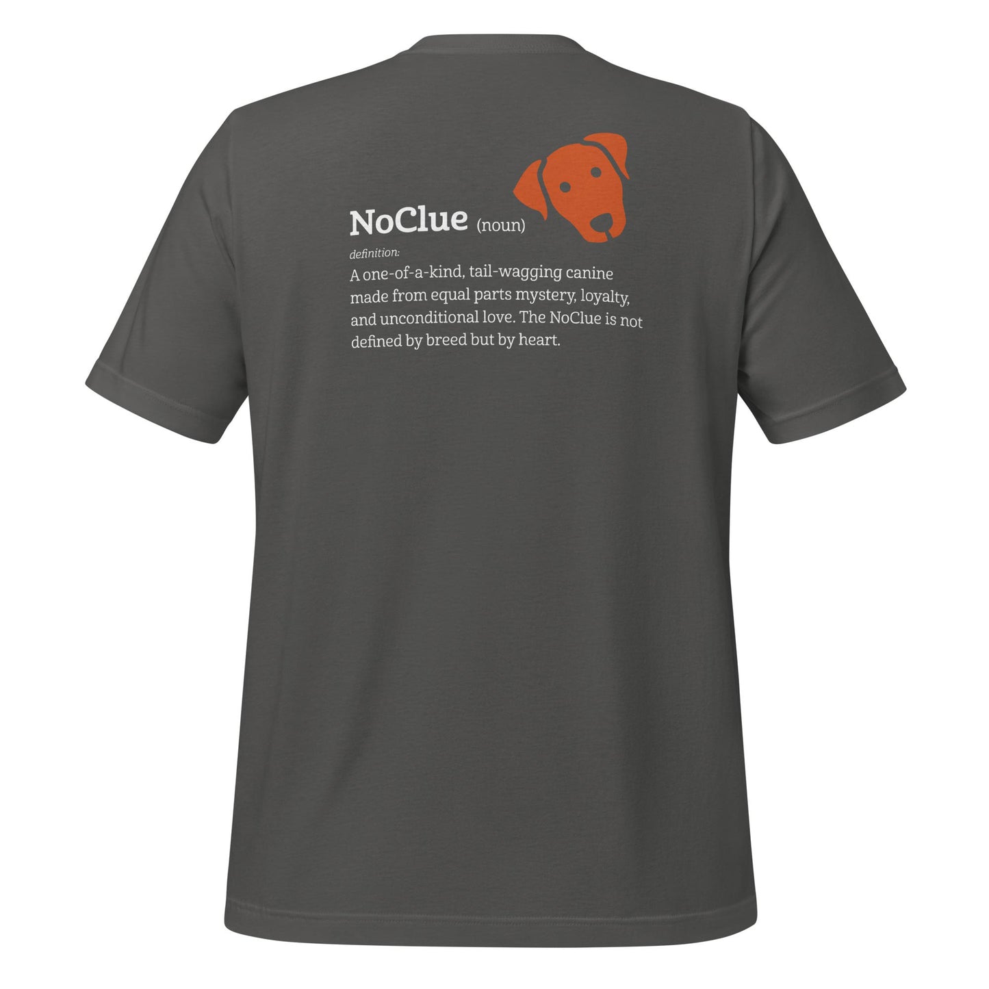 NoClue Dog Breed Definition Unisex T-Shirt Asphalt Back