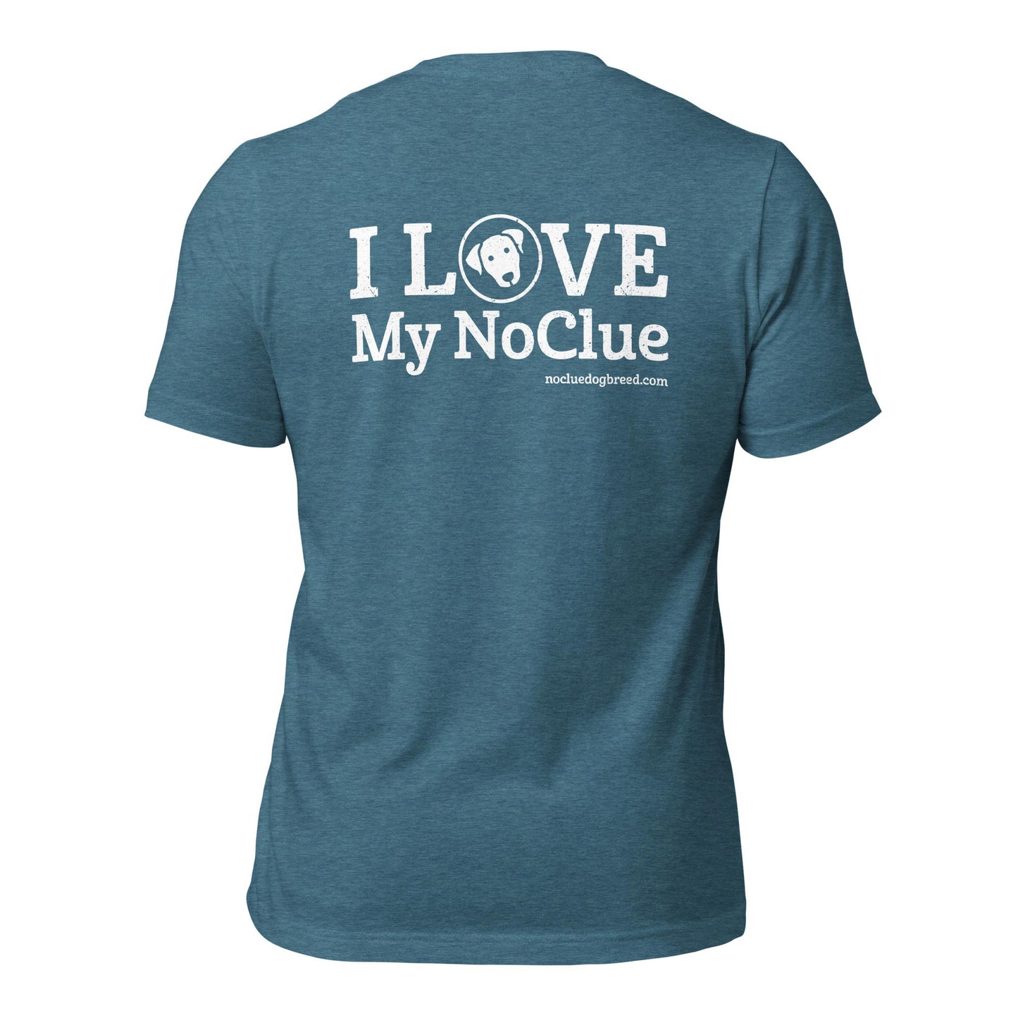 Love My NoClue Unisex T-Shirt