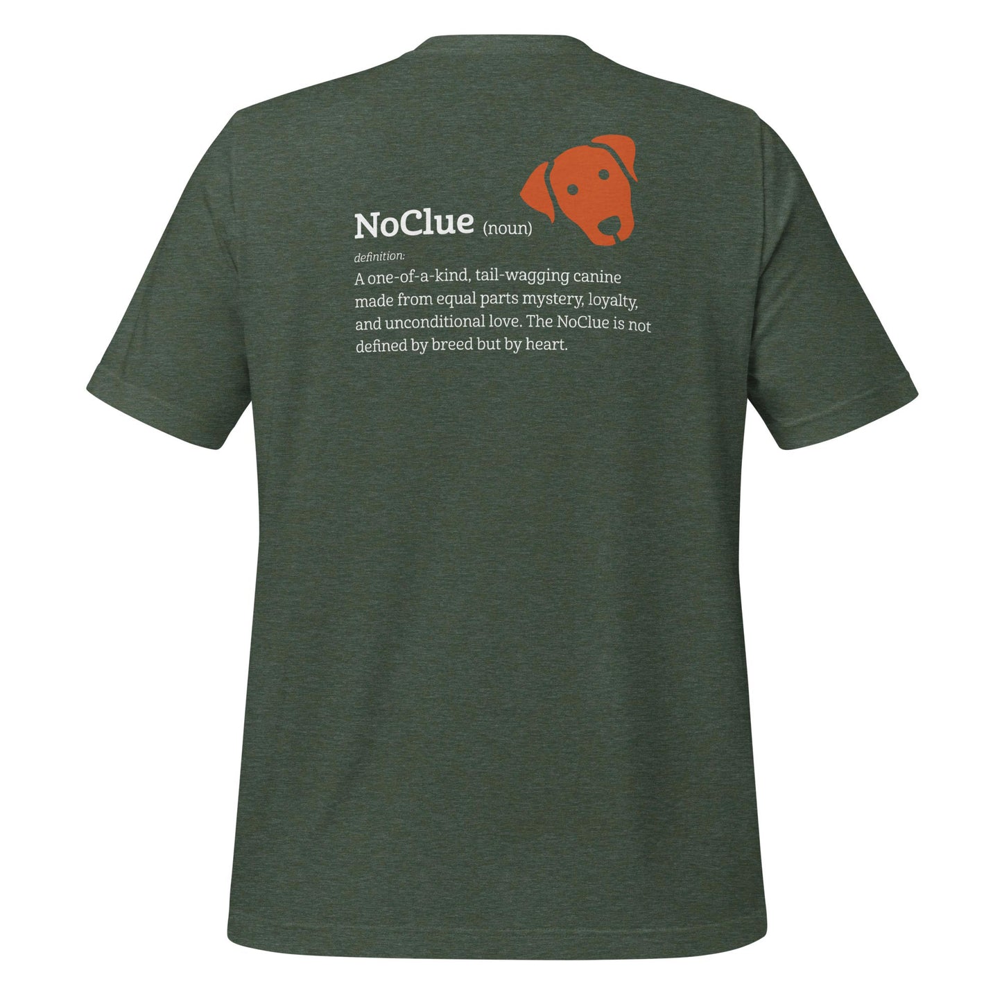 NoClue Dog Breed Definition Unisex T-Shirt Heather Forest Back